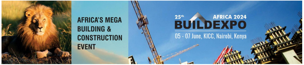 2024年肯尼亞內(nèi)羅畢同期舉辦建材展覽會 BUILDEXPO AFRICA