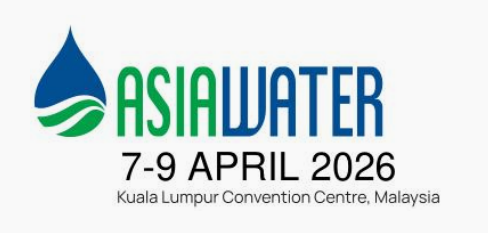 2026 年馬來西亞國際水處理設備展覽會（ASIAWATER2026）