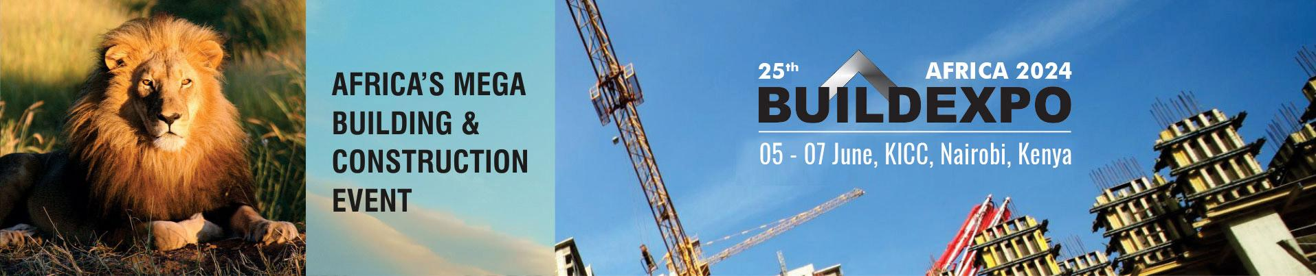 2024 年 25 屆肯尼亞內羅畢建材展覽會 BUILDEXPO AFRICA