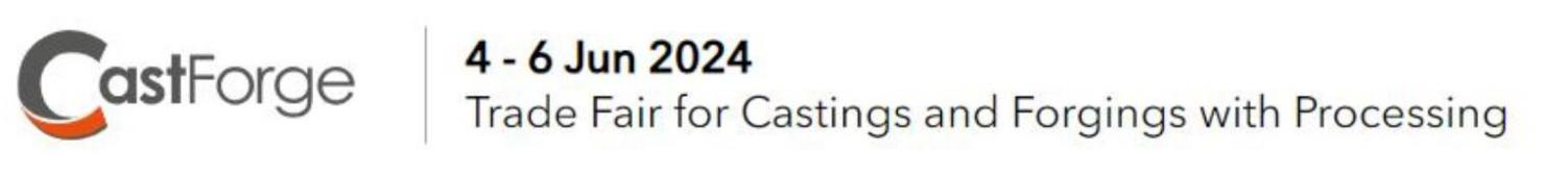 2024年德國斯圖加特鍛造鑄造展覽會 CastForge